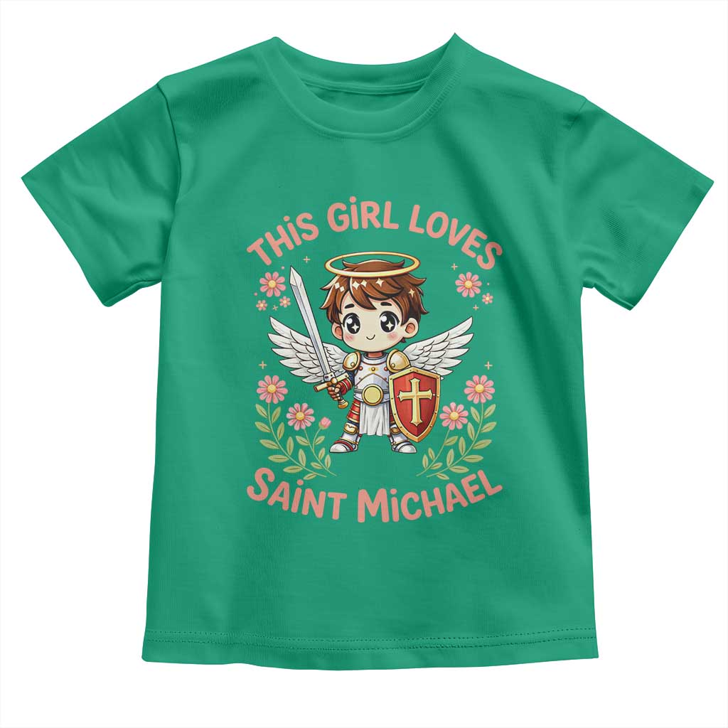 This Girl Loves Saint Michael Toddler T Shirt Catholic Faith Gift TS12 Irish Green Print Your Wear