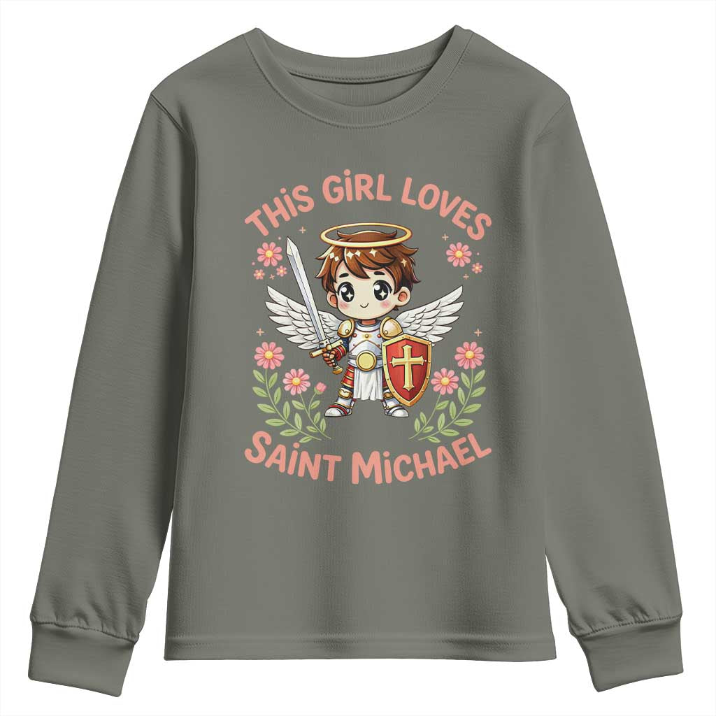 This Girl Loves Saint Michael Youth Sweatshirt Catholic Faith Gift TS12 Military Green Print Your Wear