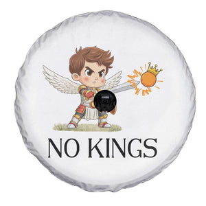 No Kings Spare Tire Cover Funny Saint Michael Topples The Crown TS12 Print Your Wear