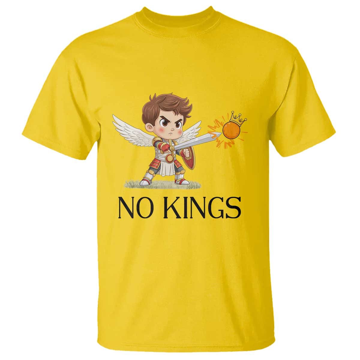 No Kings T Shirt Funny Saint Michael Topples The Crown TS12 Daisy Print Your Wear