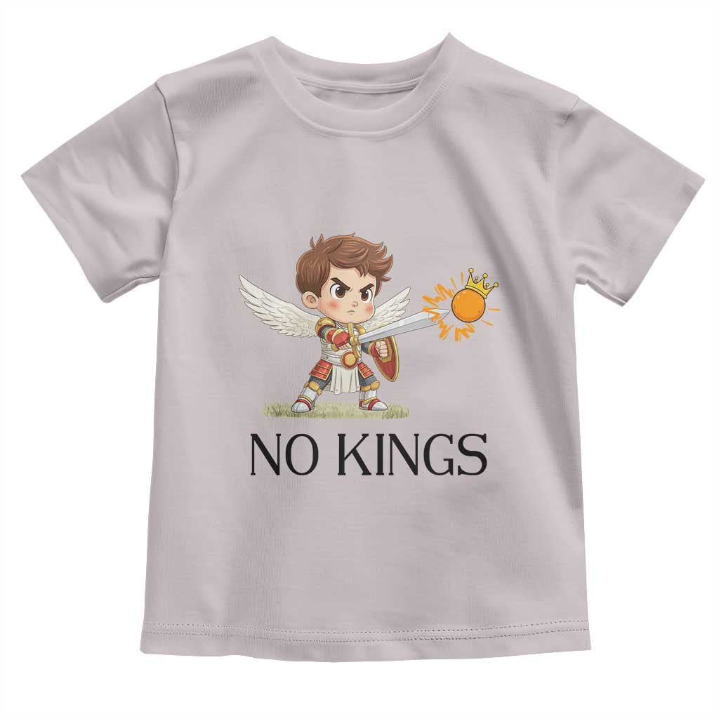No Kings Toddler T Shirt Funny Saint Michael Topples The Crown TS12 Ice Gray Print Your Wear