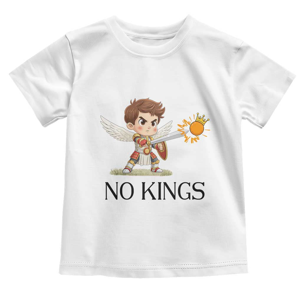 No Kings Toddler T Shirt Funny Saint Michael Topples The Crown TS12 White Print Your Wear