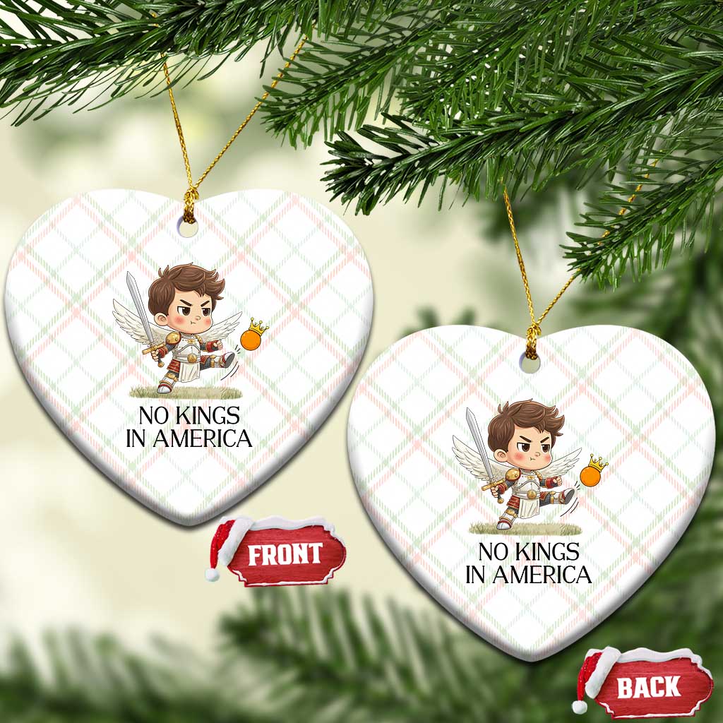 No Kings In America Ceramic Ornament Funny Saint Michael Kicking Crown TS12 Print Your Wear