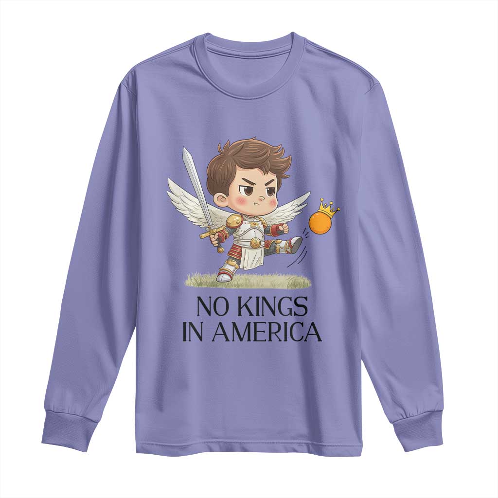No Kings In America Long Sleeve Shirt Funny Saint Michael Kicking Crown TS12 Violet Print Your Wear