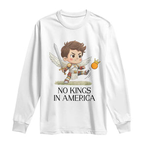 No Kings In America Long Sleeve Shirt Funny Saint Michael Kicking Crown TS12 White Print Your Wear