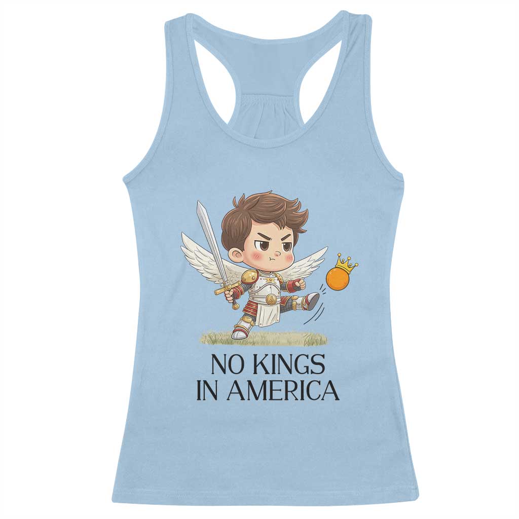 No Kings In America Racerback Tank Top Funny Saint Michael Kicking Crown TS12 Light Blue Print Your Wear