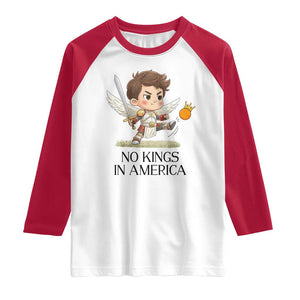 No Kings In America Raglan Shirt Funny Saint Michael Kicking Crown TS12 White Red Print Your Wear