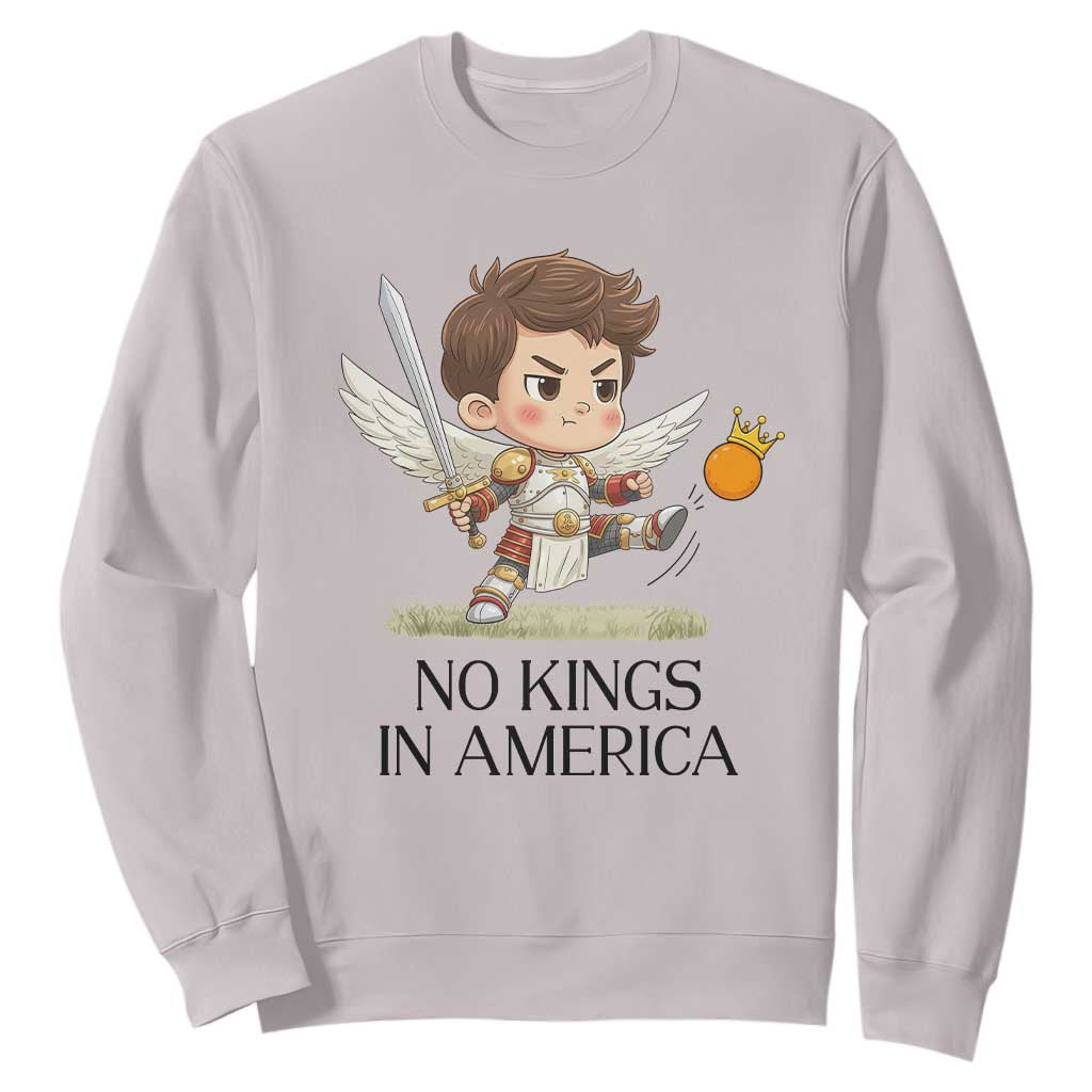 No Kings In America Sweatshirt Funny Saint Michael Kicking Crown TS12 Ice Gray Print Your Wear