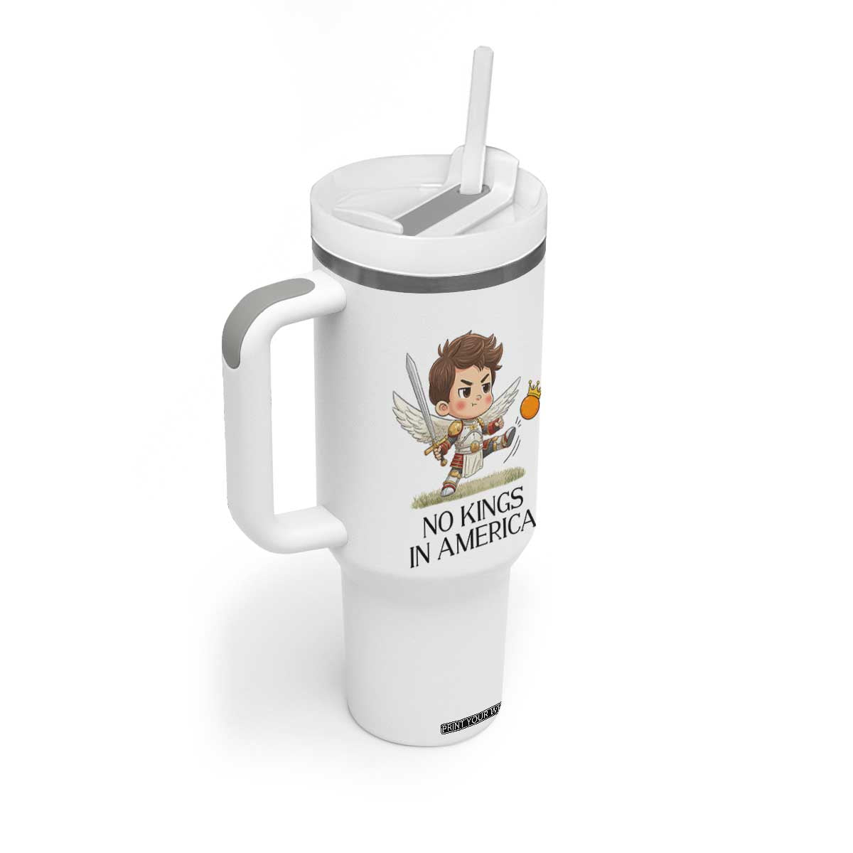 No Kings In America Tumbler With Handle Funny Saint Michael Kicking Crown TS12 Print Your Wear