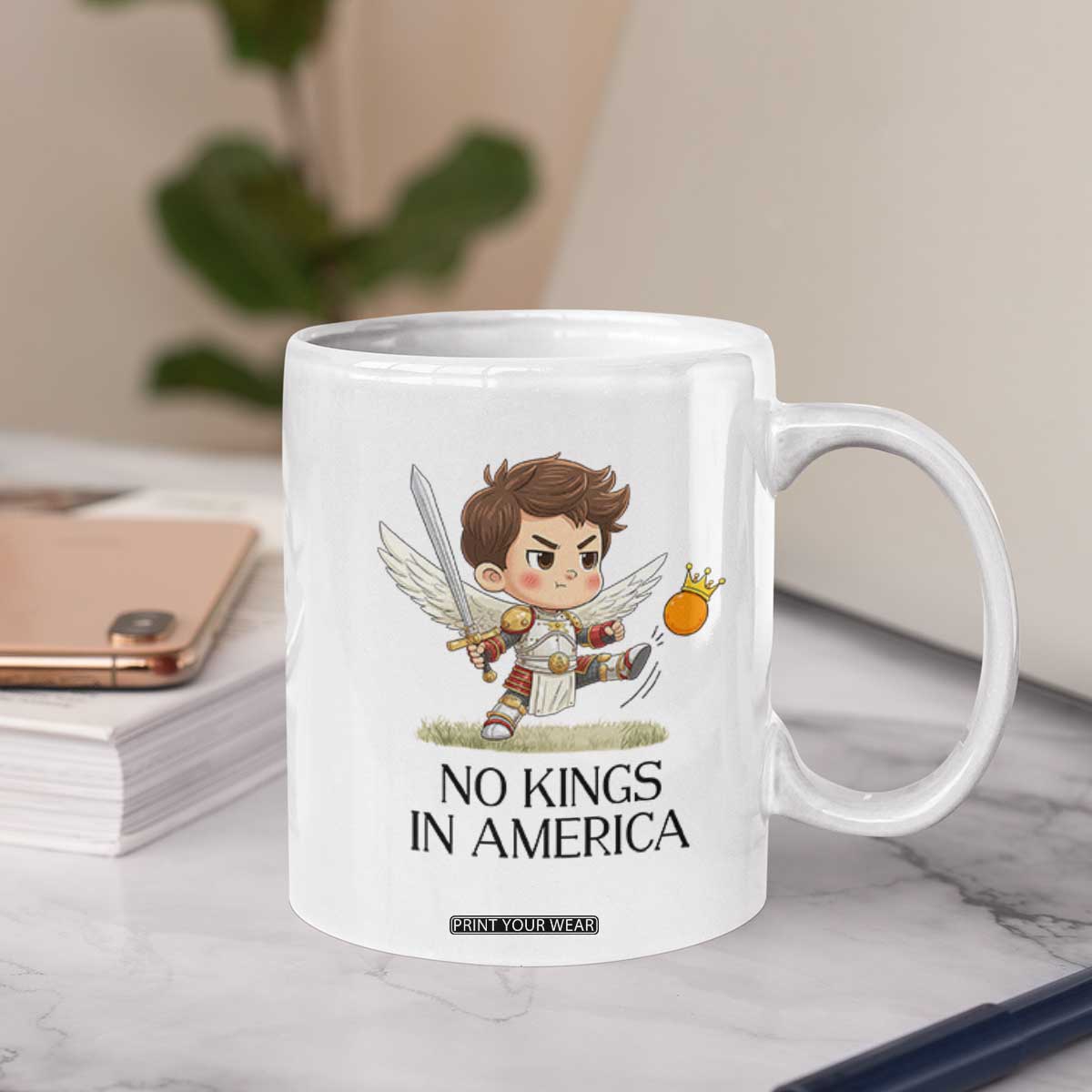 No Kings In America Coffee Mug Funny Saint Michael Kicking Crown TS12 Print Your Wear