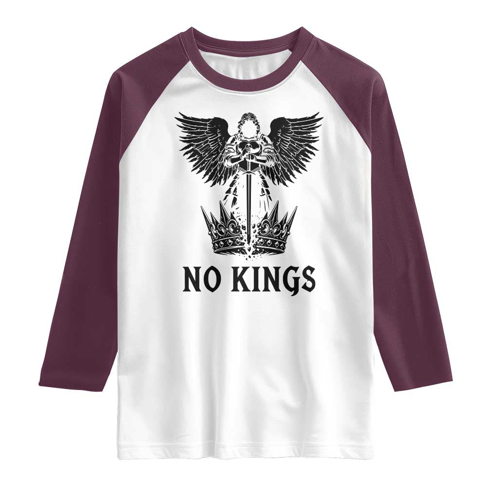 No Kings Raglan Shirt St Michael Archangel Victory Over Tyranny TS12 White Maroon Print Your Wear