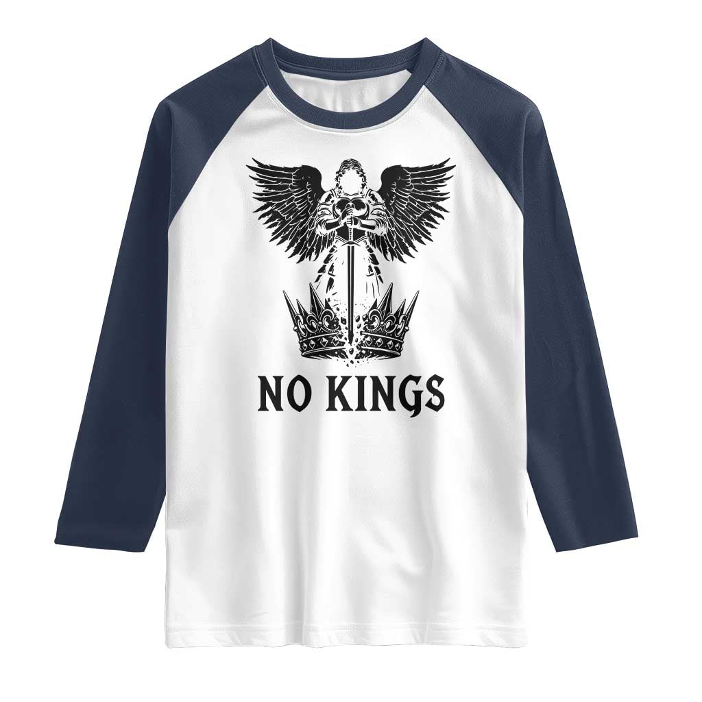 No Kings Raglan Shirt St Michael Archangel Victory Over Tyranny TS12 White Navy Print Your Wear