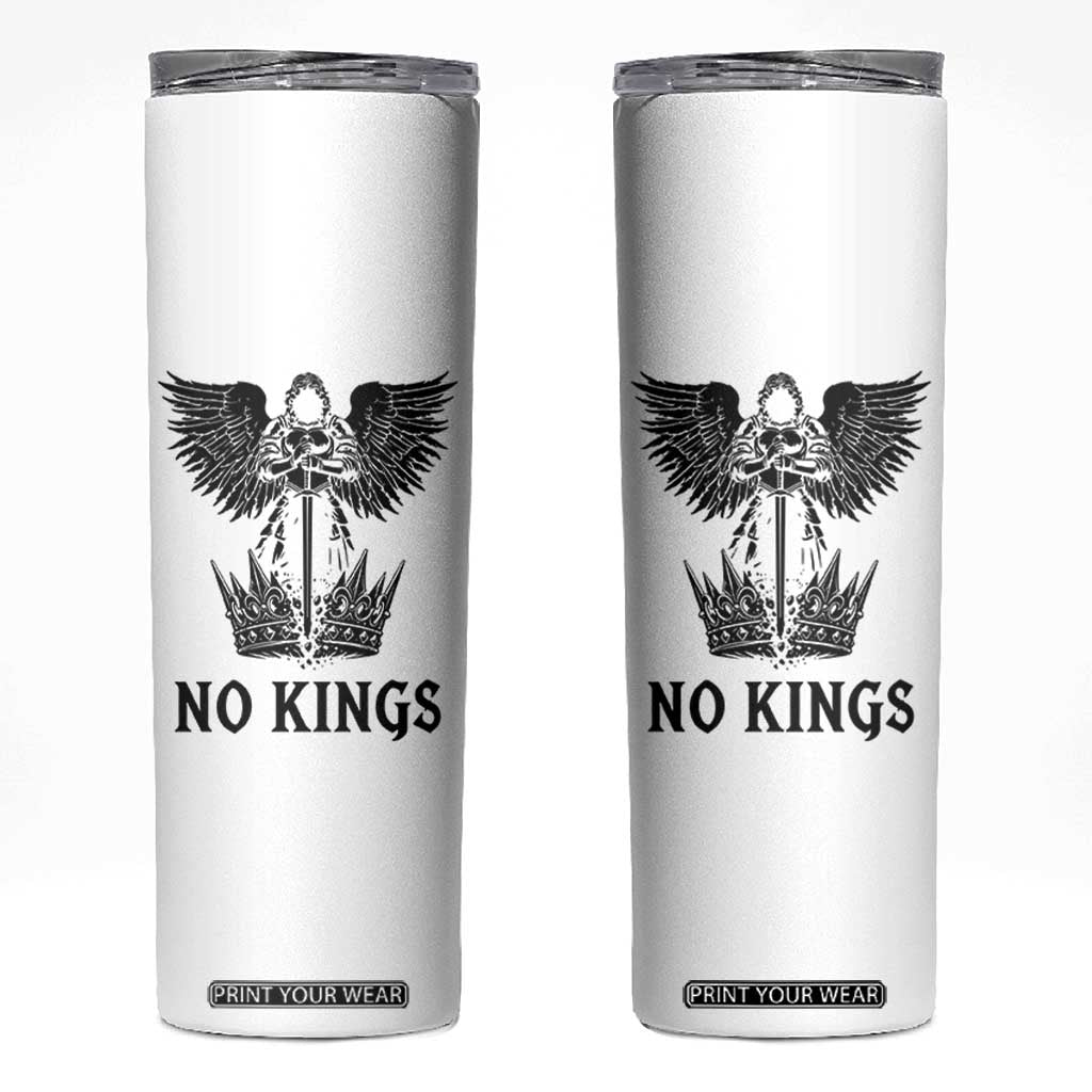 No Kings Skinny Tumbler St Michael Archangel Victory Over Tyranny TS12 White Print Your Wear