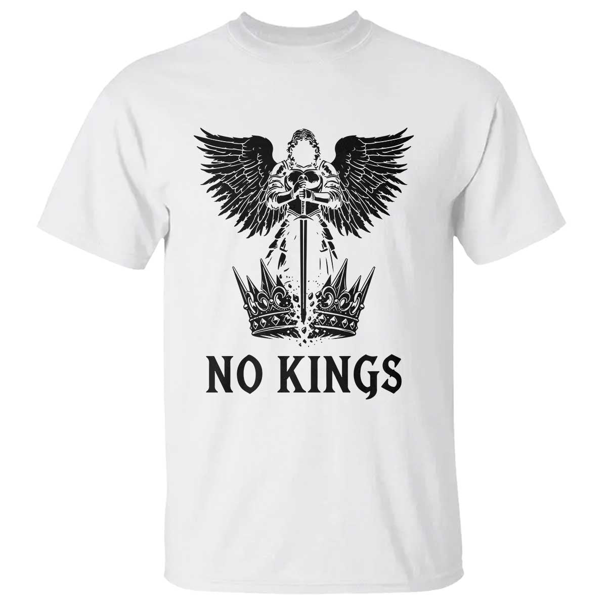No Kings T Shirt St Michael Archangel Victory Over Tyranny TS12 White Print Your Wear