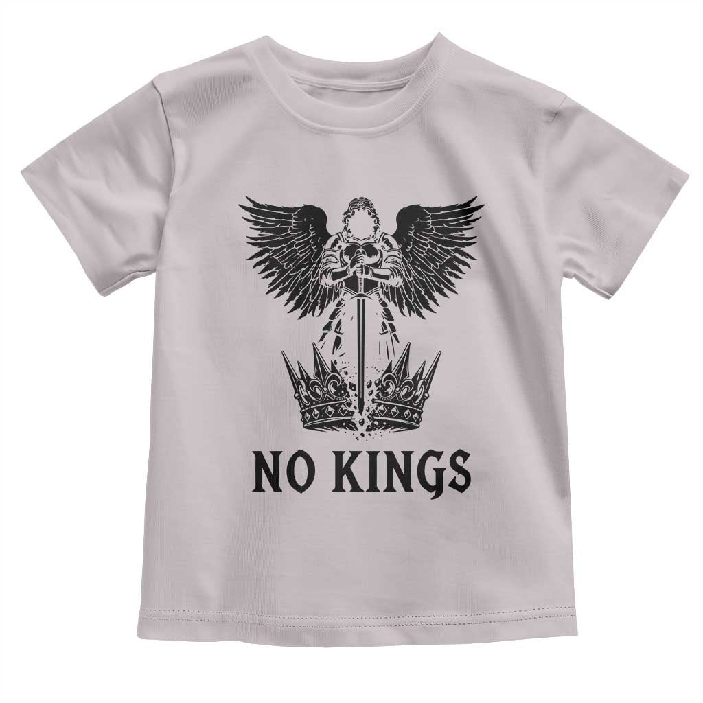 No Kings Toddler T Shirt St Michael Archangel Victory Over Tyranny TS12 Ice Gray Print Your Wear