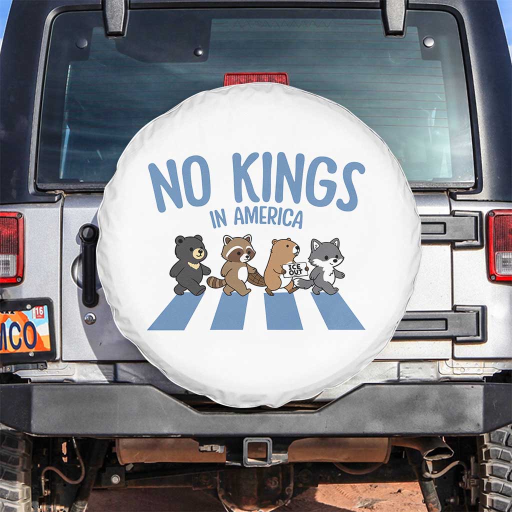 Funny No Kings Cute Forest Animals Spare Tire Cover Gift For Animal Lovers TS12 No hole White Print Your Wear