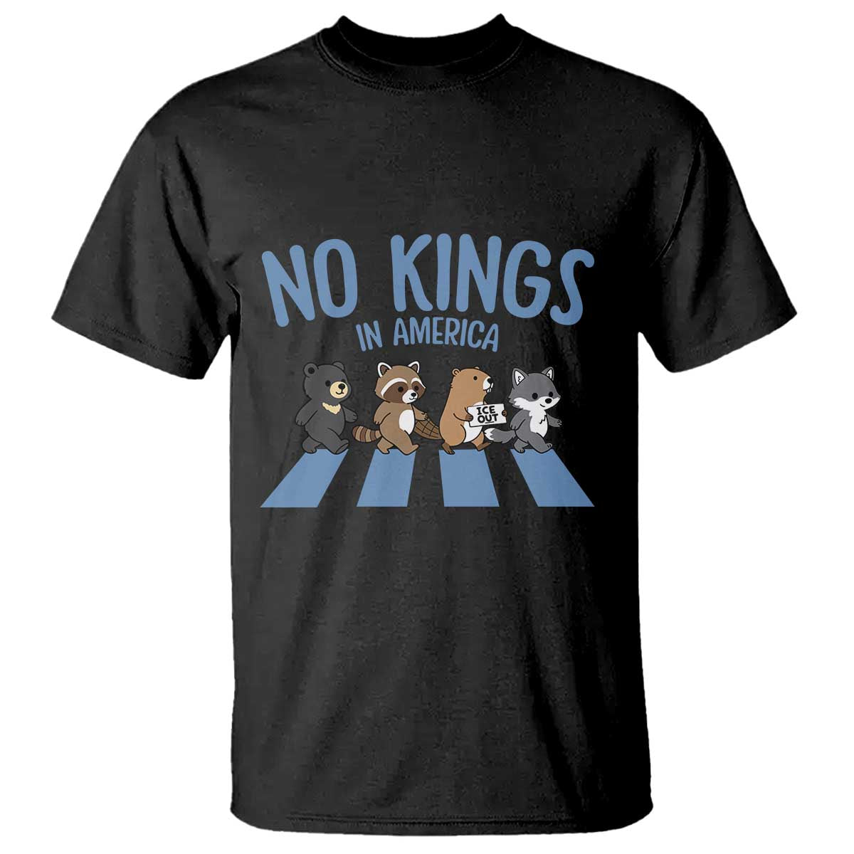 Funny No Kings Cute Forest Animals T Shirt Gift For Animal Lovers TS12 Black Print Your Wear