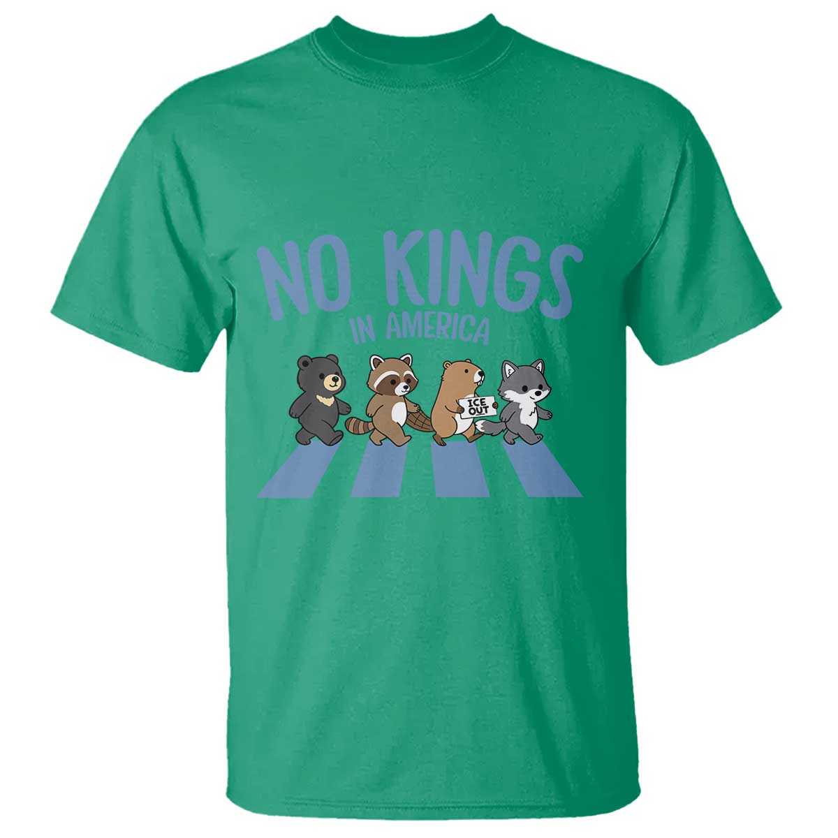 Funny No Kings Cute Forest Animals T Shirt Gift For Animal Lovers TS12 Irish Green Print Your Wear