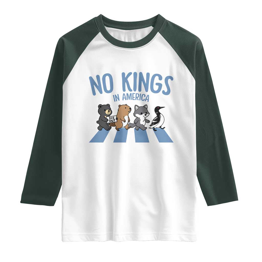 Funny Political No Kings In America Raglan Shirt Gift For Animal Lovers TS12 White Dark Forest Green Print Your Wear