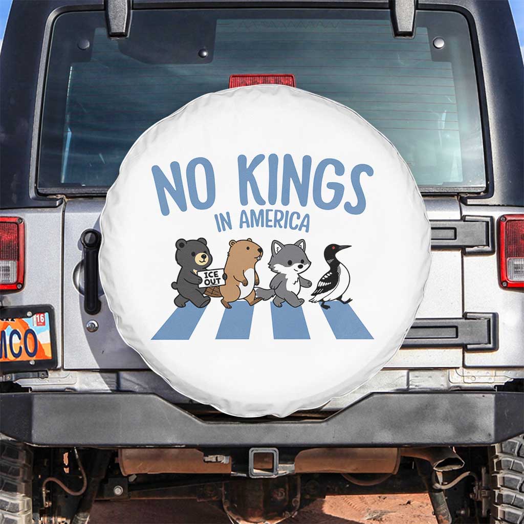 Funny Political No Kings In America Spare Tire Cover Gift For Animal Lovers TS12 No hole White Print Your Wear