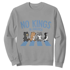 Funny Political No Kings In America Sweatshirt Gift For Animal Lovers TS12 Sport Gray Print Your Wear