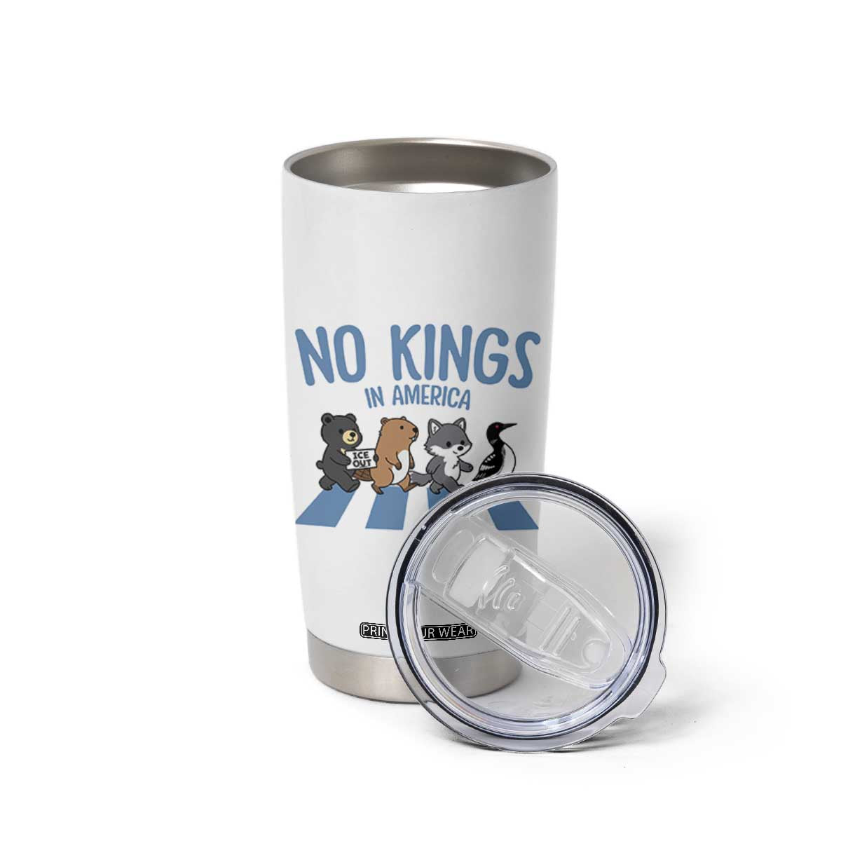 Funny Political No Kings In America Tumbler Cup Gift For Animal Lovers TS12 Print Your Wear