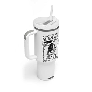 I Will Take My Whiskey Neat Because Fck Ice Tumbler With Handle Funny Political Whiskey TS12 Print Your Wear
