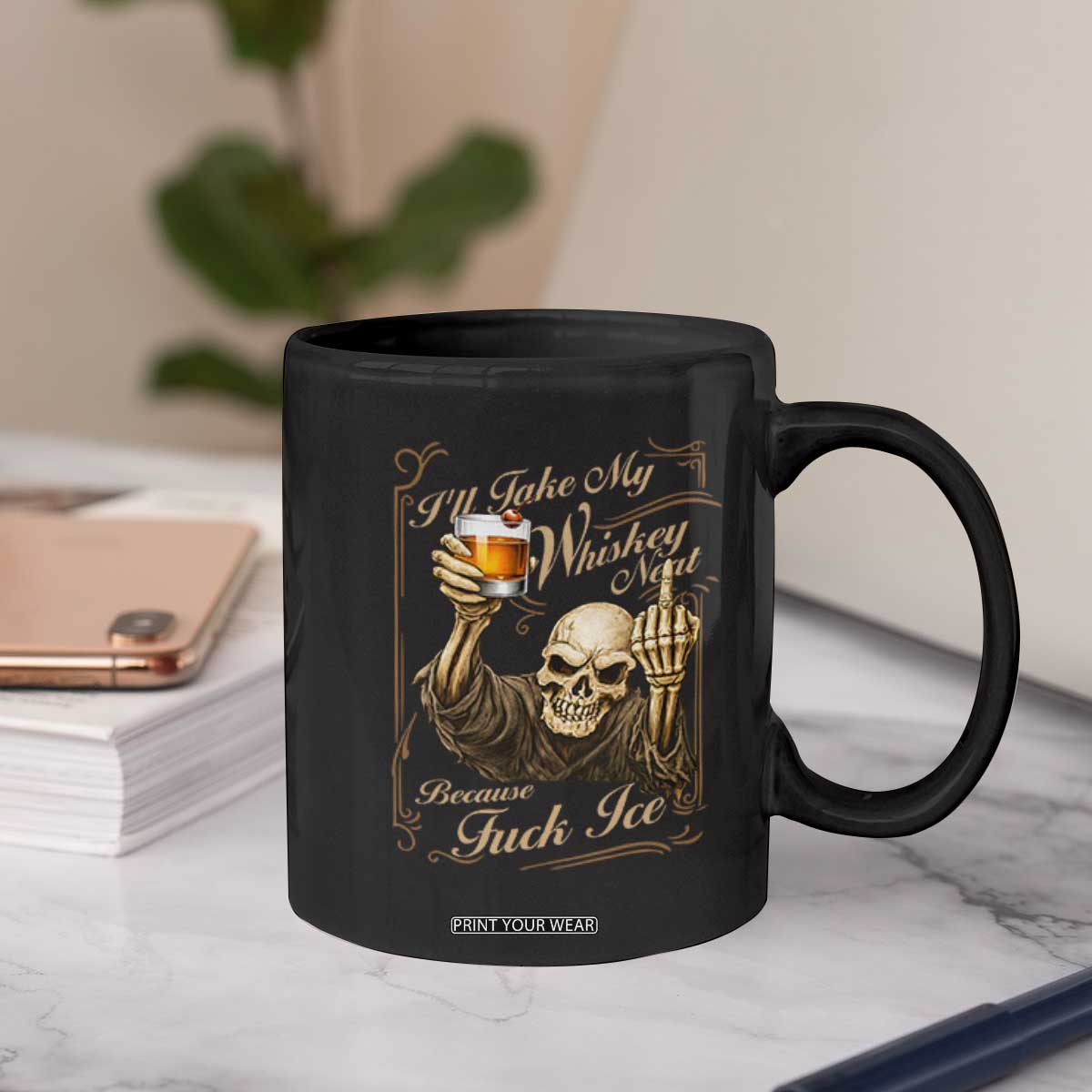 Skeleton Whiskey Coffee Mug I Will Take My Whiskey Neat No Ice TS12 Print Your Wear