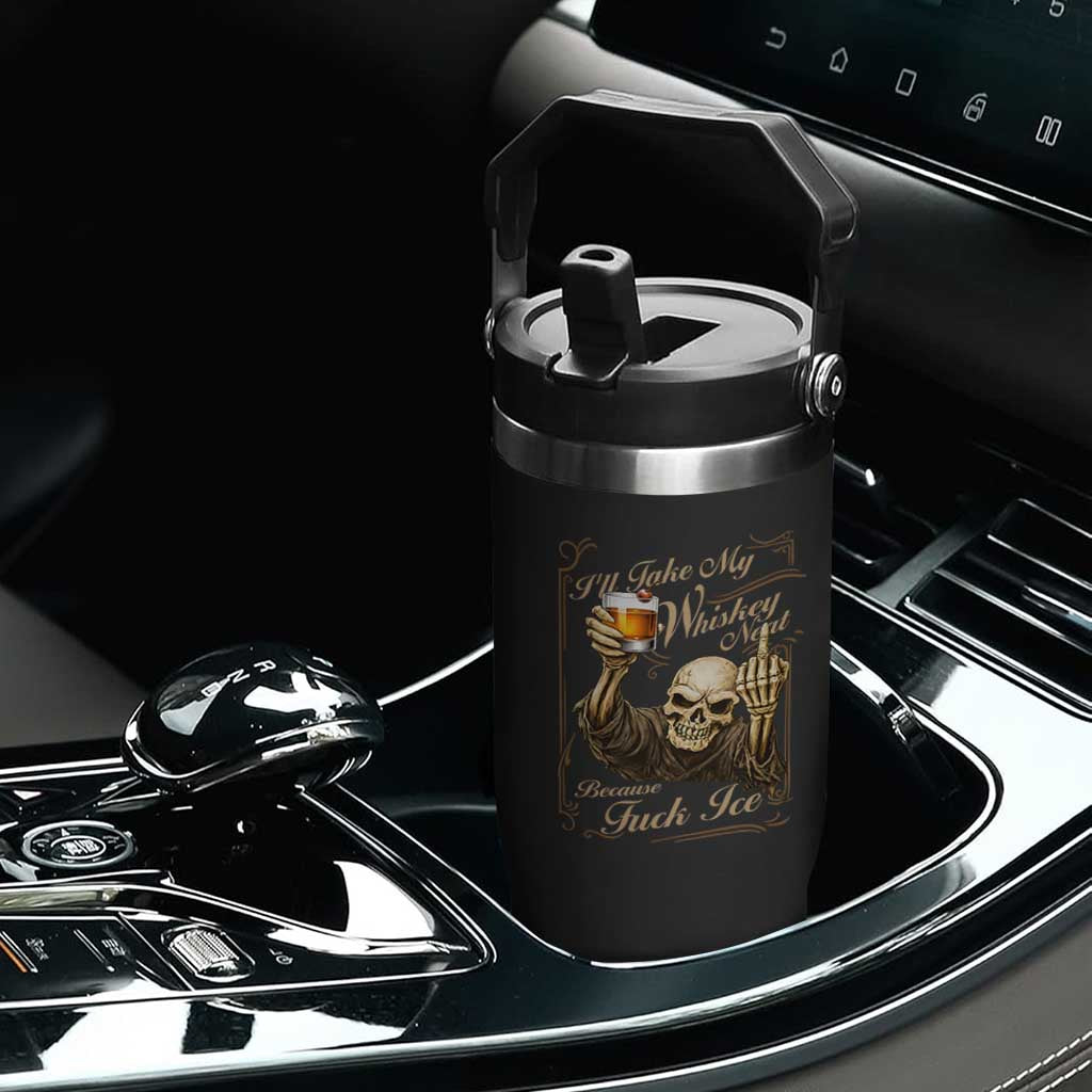 Skeleton Whiskey Flip Straw Tumbler I Will Take My Whiskey Neat No Ice TS12 Print Your Wear