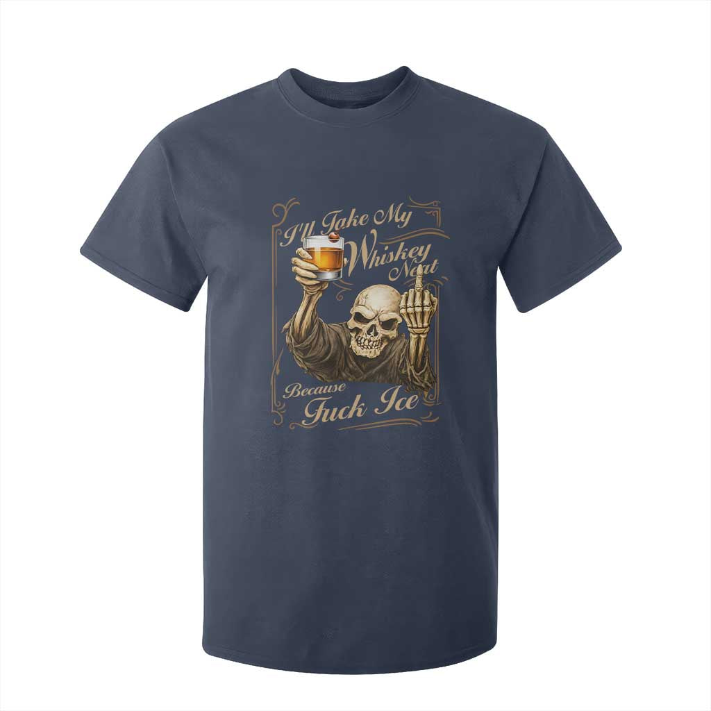 Skeleton Whiskey T Shirt For Kid I Will Take My Whiskey Neat No Ice TS12 Navy Print Your Wear