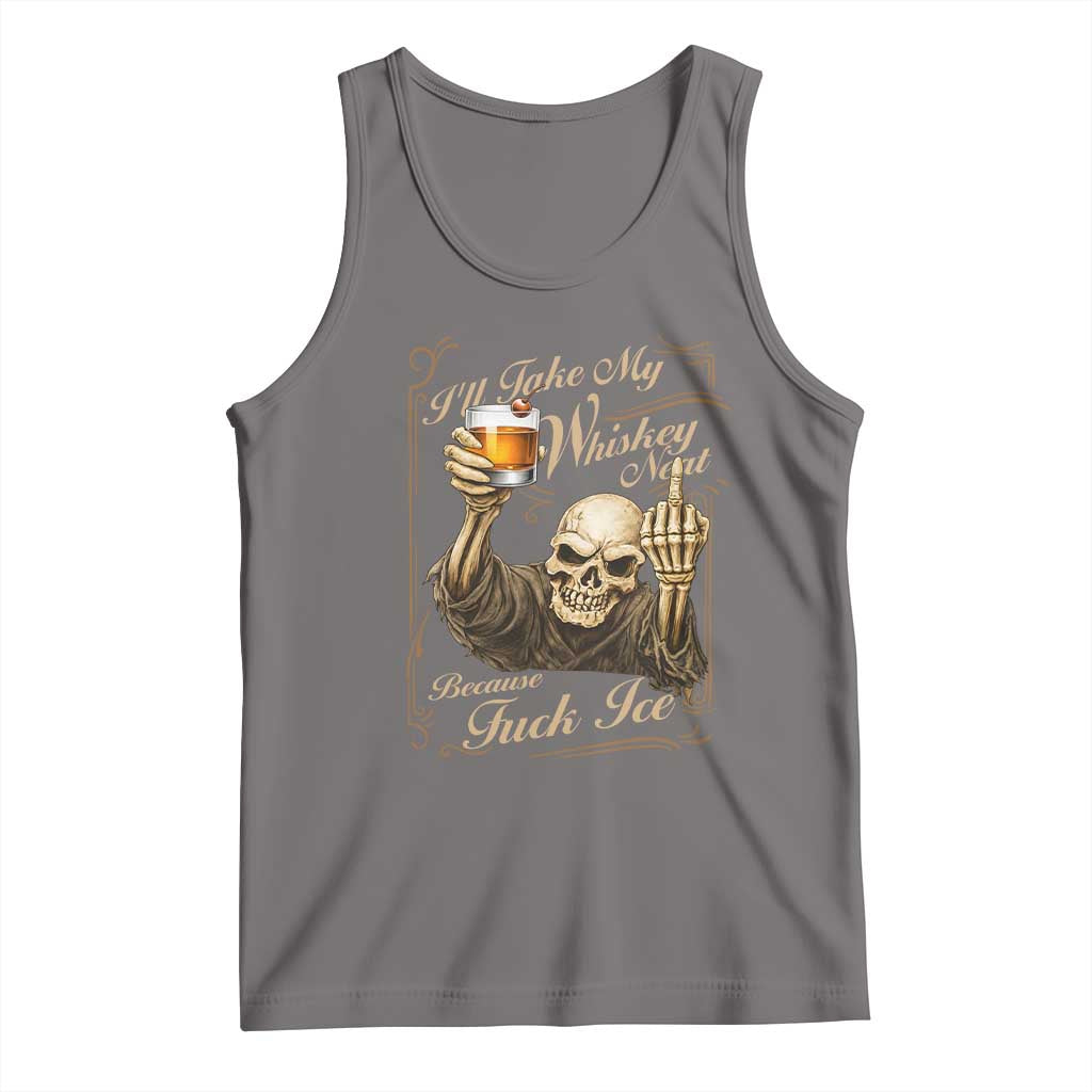 Skeleton Whiskey Tank Top I Will Take My Whiskey Neat No Ice TS12 Deep Heather Print Your Wear