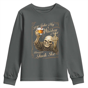 Skeleton Whiskey Youth Sweatshirt I Will Take My Whiskey Neat No Ice TS12 Dark Heather Print Your Wear