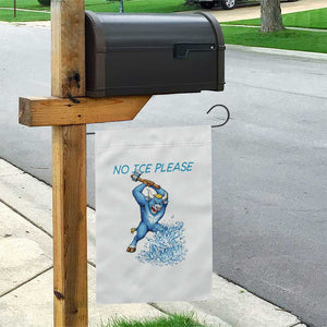 No Ice Please Garden Flag Funny Babe The Blue Ox Minnesota Folklore TS12 Print Your Wear