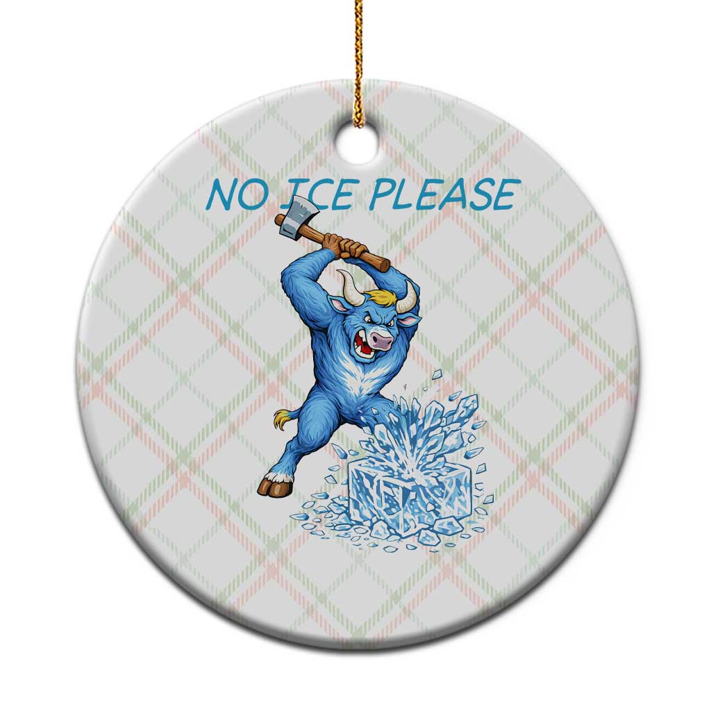 No Ice Please Ceramic Ornament Funny Babe The Blue Ox Minnesota Folklore TS12 1pc Christmas Plaid Print Your Wear