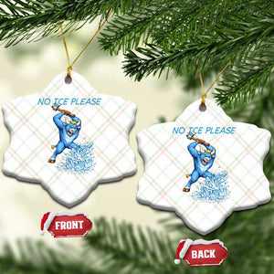 No Ice Please Ceramic Ornament Funny Babe The Blue Ox Minnesota Folklore TS12 Print Your Wear