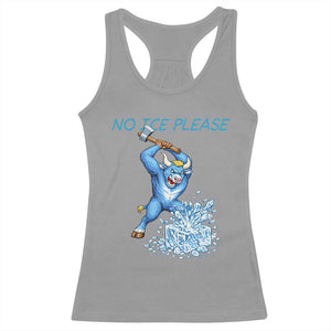 No Ice Please Racerback Tank Top Funny Babe The Blue Ox Minnesota Folklore TS12 Sport Gray Print Your Wear