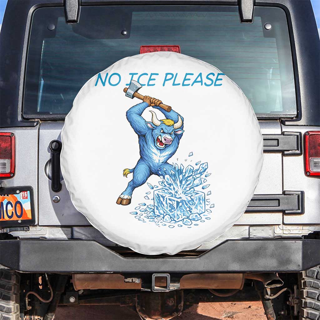 No Ice Please Spare Tire Cover Funny Babe The Blue Ox Minnesota Folklore TS12 No hole White Print Your Wear