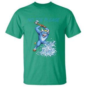 No Ice Please T Shirt Funny Babe The Blue Ox Minnesota Folklore TS12 Irish Green Print Your Wear
