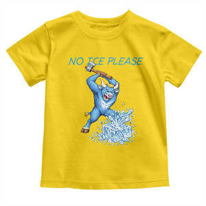 No Ice Please Toddler T Shirt Funny Babe The Blue Ox Minnesota Folklore TS12 Daisy Print Your Wear