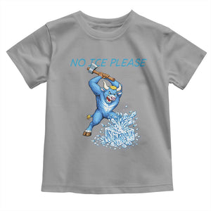 No Ice Please Toddler T Shirt Funny Babe The Blue Ox Minnesota Folklore TS12 Sport Gray Print Your Wear