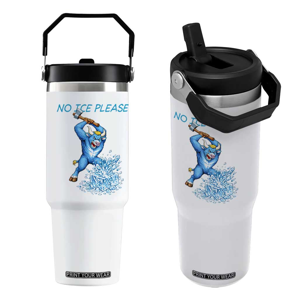No Ice Please Flip Straw Tumbler Funny Babe The Blue Ox Minnesota Folklore TS12 One Size: 30 oz White Print Your Wear