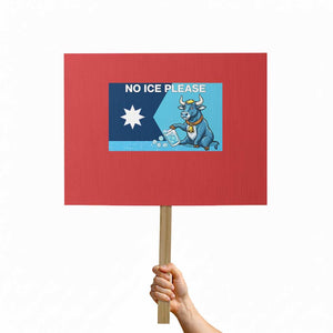 Funny Political Folklore Babe The Blue Ox Protest Sign No Ice Please TS12 Horizontal 18" × 24" Red Print Your Wear