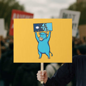 Funny Minnesota Folklore Babe The Blue Ox Protest Sign Ice Out TS12 Horizontal 18" × 24" Yellow Print Your Wear