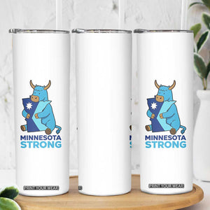 Minnesota Strong Skinny Tumbler Blue Ox Midwest Folklore Heritage TS12 Print Your Wear