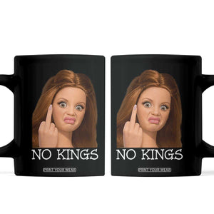 No Kings Coffee Mug Funny Disgusted Doll Face Meme TS12 Black Print Your Wear