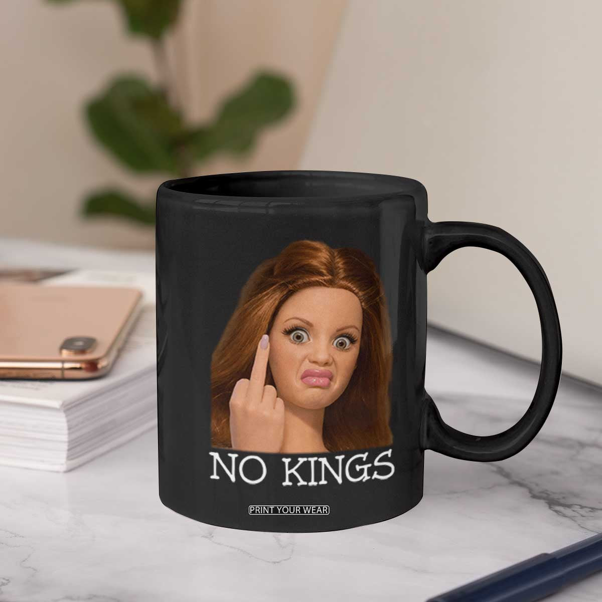 No Kings Coffee Mug Funny Disgusted Doll Face Meme TS12 Print Your Wear
