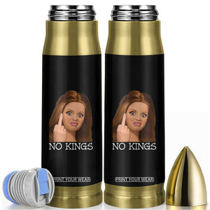 No Kings Bullet Tumbler Funny Disgusted Doll Face Meme TS12 Black Print Your Wear