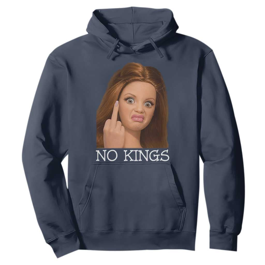 No Kings Hoodie Funny Disgusted Doll Face Meme TS12 Navy Print Your Wear