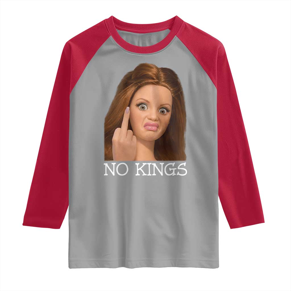 No Kings Raglan Shirt Funny Disgusted Doll Face Meme TS12 Sport Gray Red Print Your Wear
