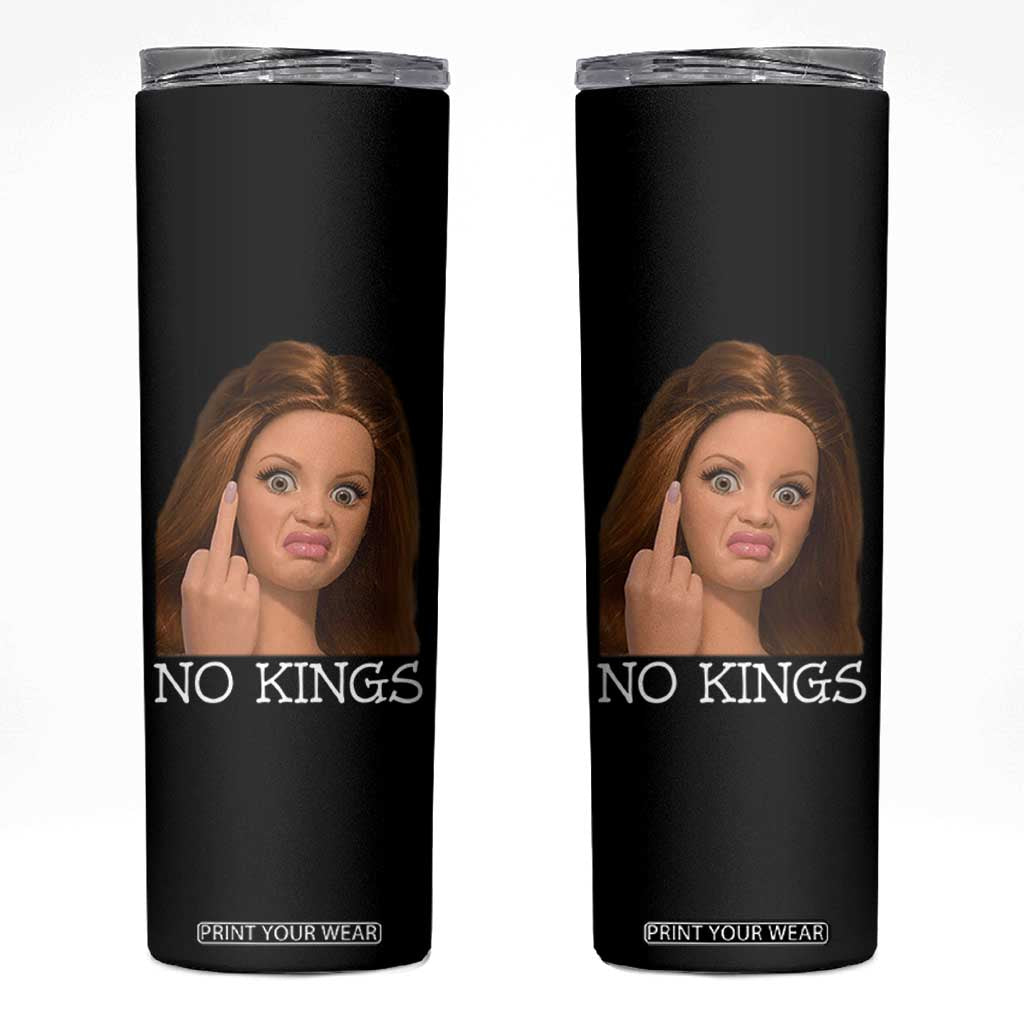 No Kings Skinny Tumbler Funny Disgusted Doll Face Meme TS12 Black Print Your Wear